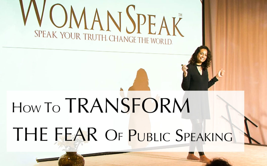 WomanSpeak Weekly Episode: How to transform the fear of public speaking